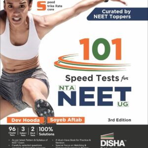 101 Speed Tests for NTA NEET (UG) 3rd Edition  96 Chapter Tests + 3 Subject Tests + 2 Mock Tests  Improve your Score by 15-20%  Physics
