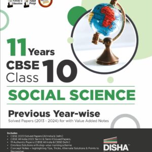 11 Years CBSE Class 10 Social Science Previous Year-wise Solved Papers (2013 - 2023) with Value Added Notes  Previous Year Questions PYQs