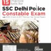 15 Practice sets for SSC Delhi Police Constable 2023 Exam with 2020 (3 sets) Previous Year Solved Papers 2nd Edition