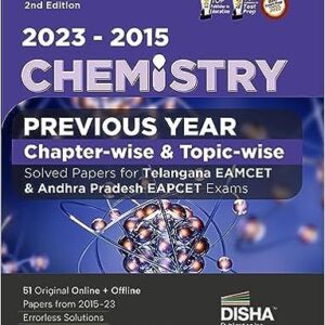 2023 - 2015 Chemistry Previous Year Chapter-wise & Topic-wise Solved Papers for Telangana EAMCET & Andhra Pradesh EAPCET Exams 2nd Edition  Physics