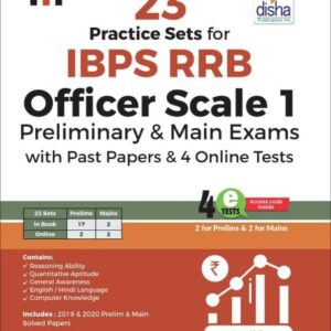 23 Practice Sets for IBPS RRB Officer Scale 1 Preliminary & Main Exams with Past Papers & 4 Online Tests 6th Edition