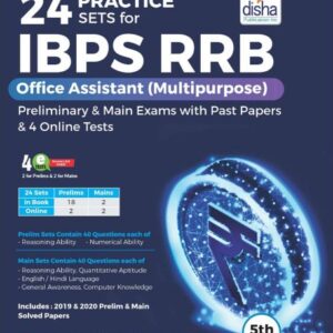 24 Practice Sets for IBPS RRB Office Assistant (Multipurpose) Preliminary & Main Exams with Past Papers & 4 Online Tests 5th Edition