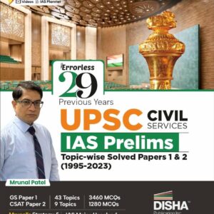29 Previous Years UPSC Civil Services IAS Prelims Topic-wise Solved Papers 1 & 2 (1995 - 2023) 14th Edition  General Studies & Aptitude (CSAT) PYQs Question Bank