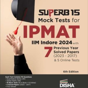 SuperB 15 Mock Tests for IPMAT (IIM Indore) with 7 Previous Year Solved Papers (2023 - 2017) & 5 Online Tests 6th Edition